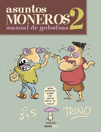 asuntos-moneros-2-manual-de-golosinas